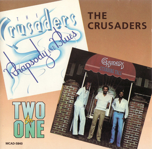 [중고] Crusaders / Rhapsody And Blues/Standing Tall (수입)