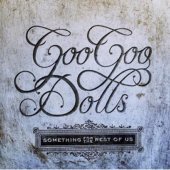 [중고] Goo Goo Dolls / Something For The Rest Of Us (수입)