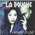 [중고] La Bouche / A Moment Of Love (홍보용)