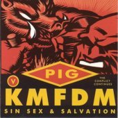 [중고] KMFDM Vs. Pig / Sin Sex &amp; Salvation (수입)