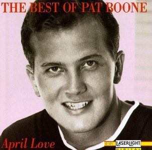 [중고] Pat Boone / The Best Of Pat Boone: April Love (수입)