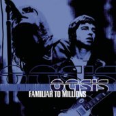 [중고] Oasis / Familiar To Millions (1CD)