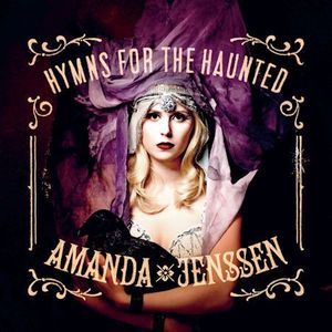 [중고] Amanda Jenssen / Hymns For The Haunted