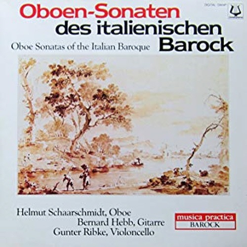 [중고] Helmut Schaarschmidt, Bernard Hebb, Gunter Ribke / Oboen-sonaten Des Italienischen Barock (수입/chr74537)