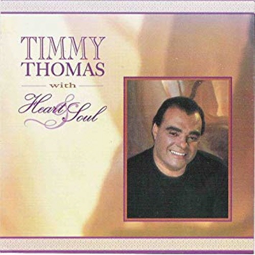 [중고] Timmy Thomas / With Heart &amp; Soul