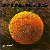 [중고] Pulkas / Greed (수입)