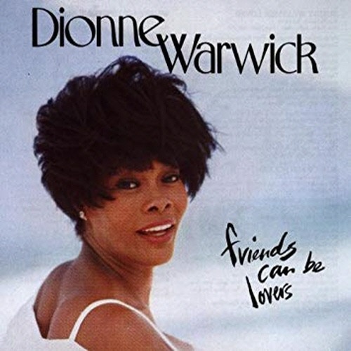 [중고] Dionne Warwick / Friends Can Be Lovers
