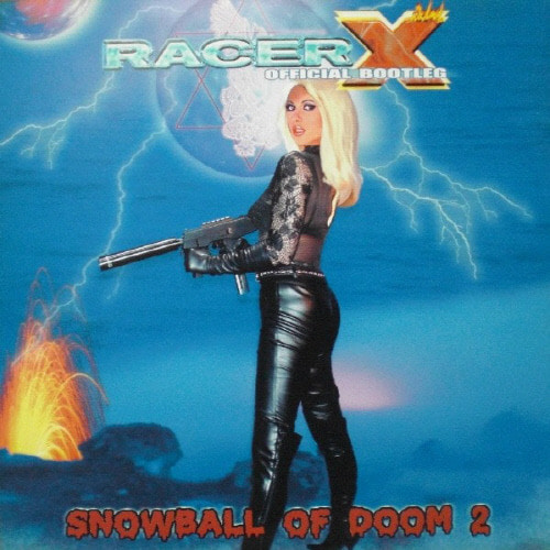 [중고] Racer X / Snowball Of Doom 2: Official Bootleg (2CD/수입)