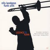 [중고] Nils Landgren Funk Unit / License To Funk (수입/Digipack)
