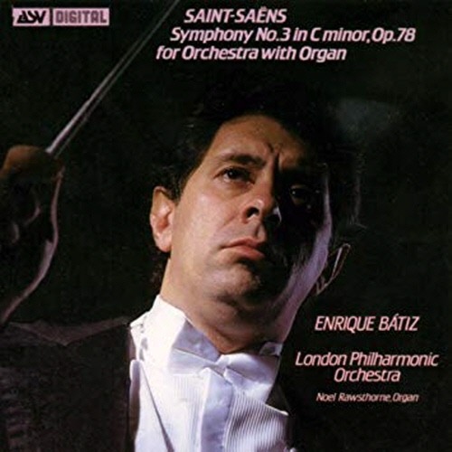 [중고] Noel Rawsthorne, Enrique Batiz / Saint-Saens : Symphony No.3 in C minor Op.78 &quot;Organ&quot; (skcdl0018)