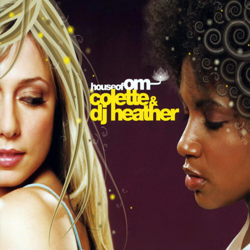 [중고] Colette &amp; DJ Heather / House Of OM (2CD/digipack/수입)