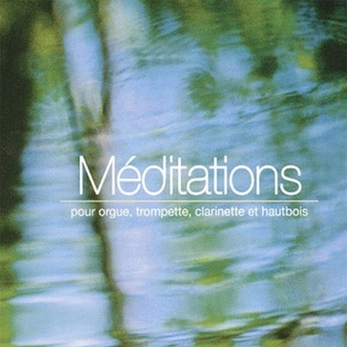 [중고] V.A. / Meditations - Pour Orgue, Trompette, Charinate et Hautbois (수입/3017180)