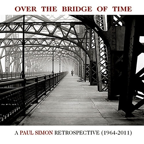 [중고] Paul Simon / Over The Bridge Of Time: A Paul Simon Retrospective (1964-2011)