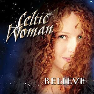 [중고] Celtic Woman / Believe (ekcd1044)