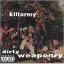 [중고] Killarmy / Dirty Weaponry (수입)