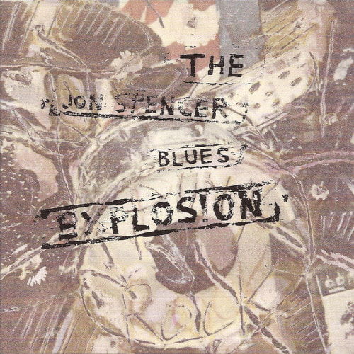 [중고] The Jon Spencer Blues Explosion / The Jon Spencer Blues Explosion (수입)