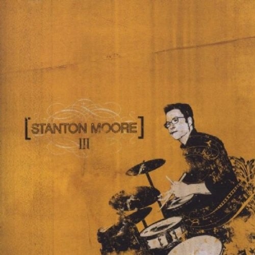 [중고] Stanton Moore / III (수입)