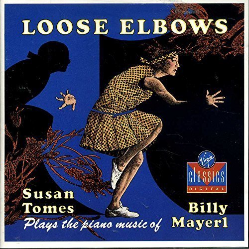 [중고] Susan Tomes / Loose Elbows - Susan Tomes Plays The Music Of Billy Mayerl (수입/vc7907452/259591231)