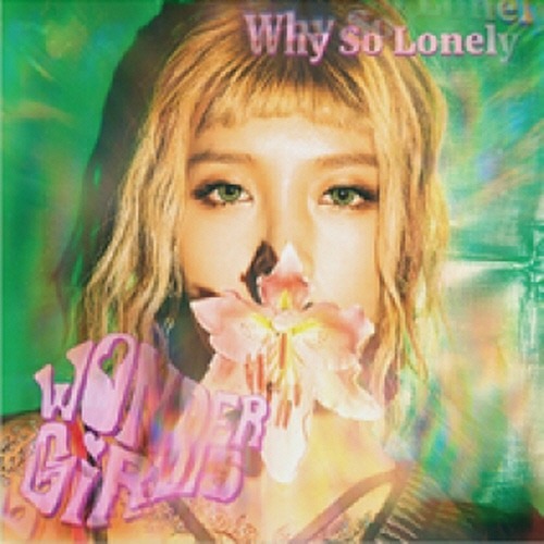 [중고] 원더 걸스 (Wonder Girls) / Why So Lonely (Single/유빈 Version/Digipack)