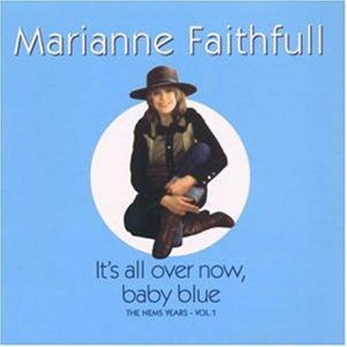 Marianne Faithfull / It&#039;S All Over Now, Baby Blue (수입/미개봉)