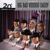 Big Bad Voodoo Daddy / Millennium Collection - 20th Century Masters (수입/미개봉)