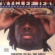 Wyclef Jean / Cheated (To All The Girls/수입/미개봉)