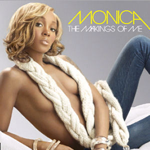 Monica / The Makings Of Me (미개봉)
