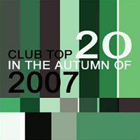 [중고] V.A. / Club Top 20 In The Autumn Of 2007 (홍보용)