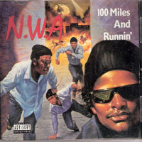 [중고] N.W.A(Niggaz With Attitude) / 100 Miles And Running (수입)