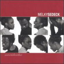 Melky Sedeck / Sister And Brother (수입/미개봉)