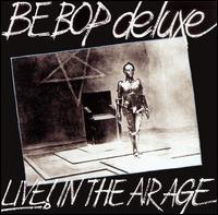 [중고] Be Bop Deluxe / Live! In the Air Age (수입)