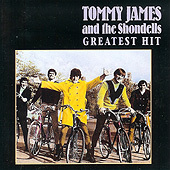 Tommy James &amp; The Shondells / Tommy James And The Shondells Greatest Hits (미개봉)