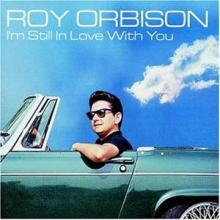 [중고] Roy Orbison / I&#039;m Still In Love With You (수입)