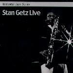 Stan Getz / Immortal Jazz Series - Live (미개봉)
