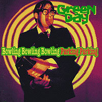 Green Day / Bowling Bowling Bowling Parking Parking (Live/미개봉)