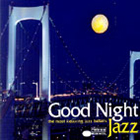 [중고] V.A. / Good Night Jazz/ The Most Relaxing Jazz Ballads (2CD)