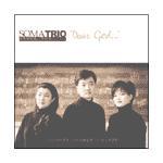 소마 트리오 (Soma Trio) / Dear God... (미개봉)