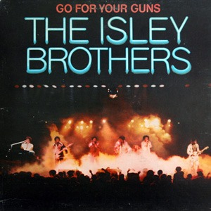 [중고] [LP] The Isley Brothers / Go For Your Guns (수입)