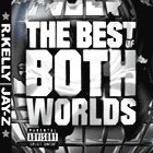 [중고] R. Kelly &amp;  Jay-Z / The Best Of Both Worlds