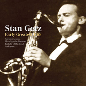 Stan Getz / Early Greatest Hits (미개봉)