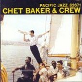 Chet Baker / Chet Baker &amp; Crew (수입/미개봉)
