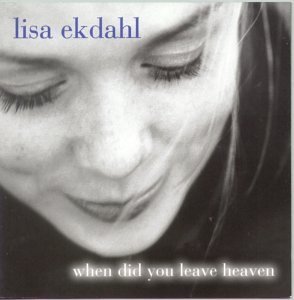 [중고] Lisa Ekdahl / When Did You Leave Heaven (수입/자켓확인)
