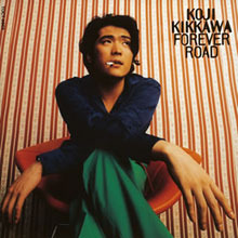 [중고] Koji Kikkawa (吉川晃司) / Forever Road (일본수입/toct8965)