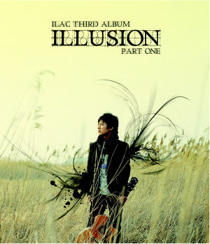 일락 (Ilac) / 3집 Illusion Part One (미개봉)