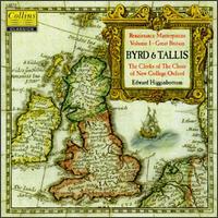 Higginbottom / Tallis, Byrd : Renaissance Master Pieces Vol.1 (수입/미개봉/14872)