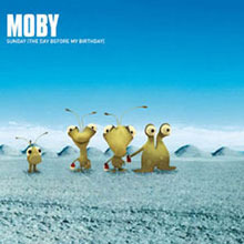 Moby / Sunday (The Day Before My Birthday) : Australian Tour Edition (수입/미개봉/single)