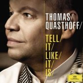 [중고] Thomas Quasthoff / Tell It Like It Is (dg7711)