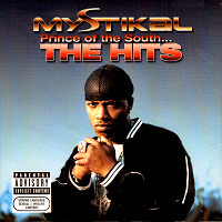Mystikal / Prince Of The South... The Hits (미개봉)