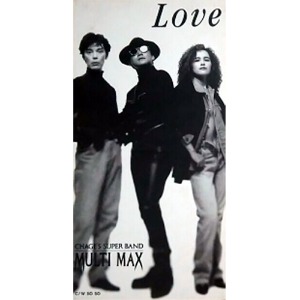 [중고] CHAGE presents MULTI MAX / LOVE (single/일본수입/todt2730)