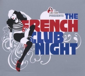 [중고] V.A. /French Club Night: Mixed By DJ Ralph Von Richthoven (2CD/Digipack/수입)